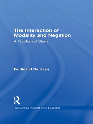 cover image of The Interaction of Modality and Negation